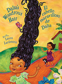 Dalia's Wondrous Hair - Children's Book written and illustrated by Laura Lacamara